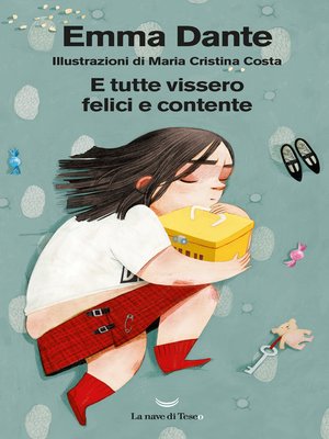 cover image of E tutte vissero felici e contente